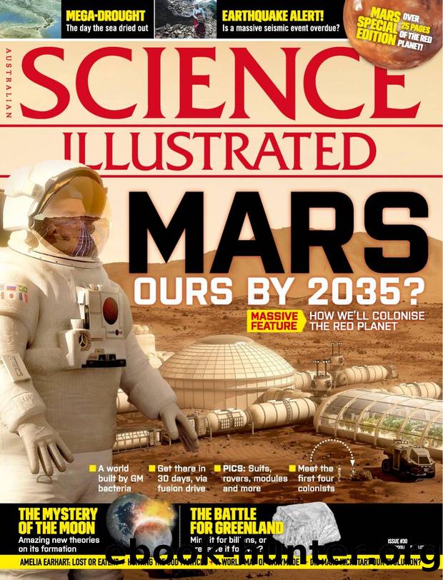 Science Illustrated Australia - Issue 30 by nextek