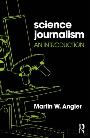 Science Journalism by Martin W Angler