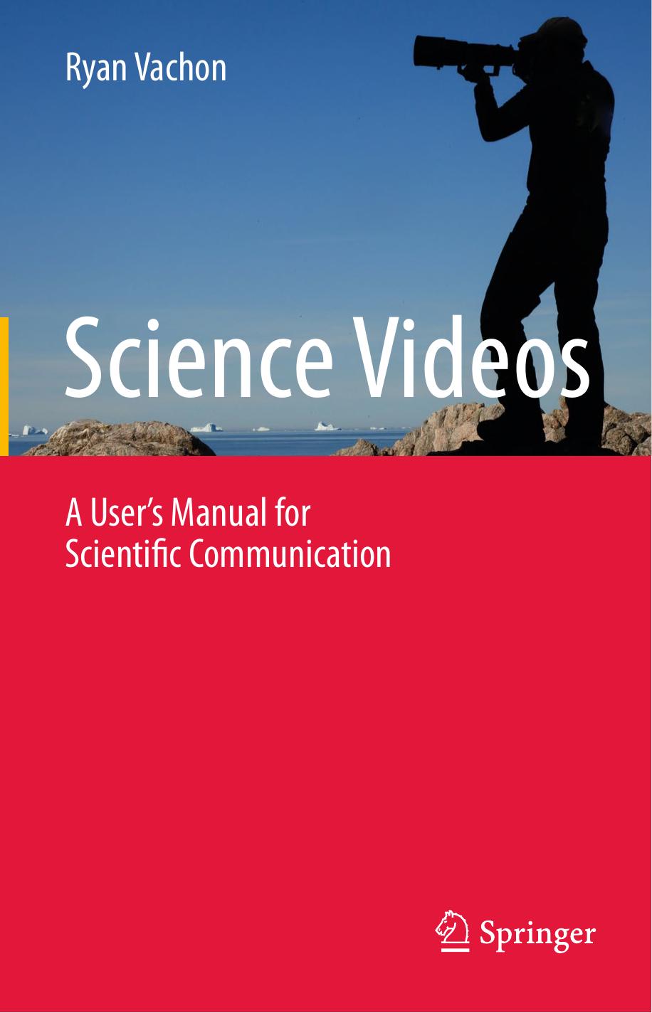 Science Videos by Ryan Vachon