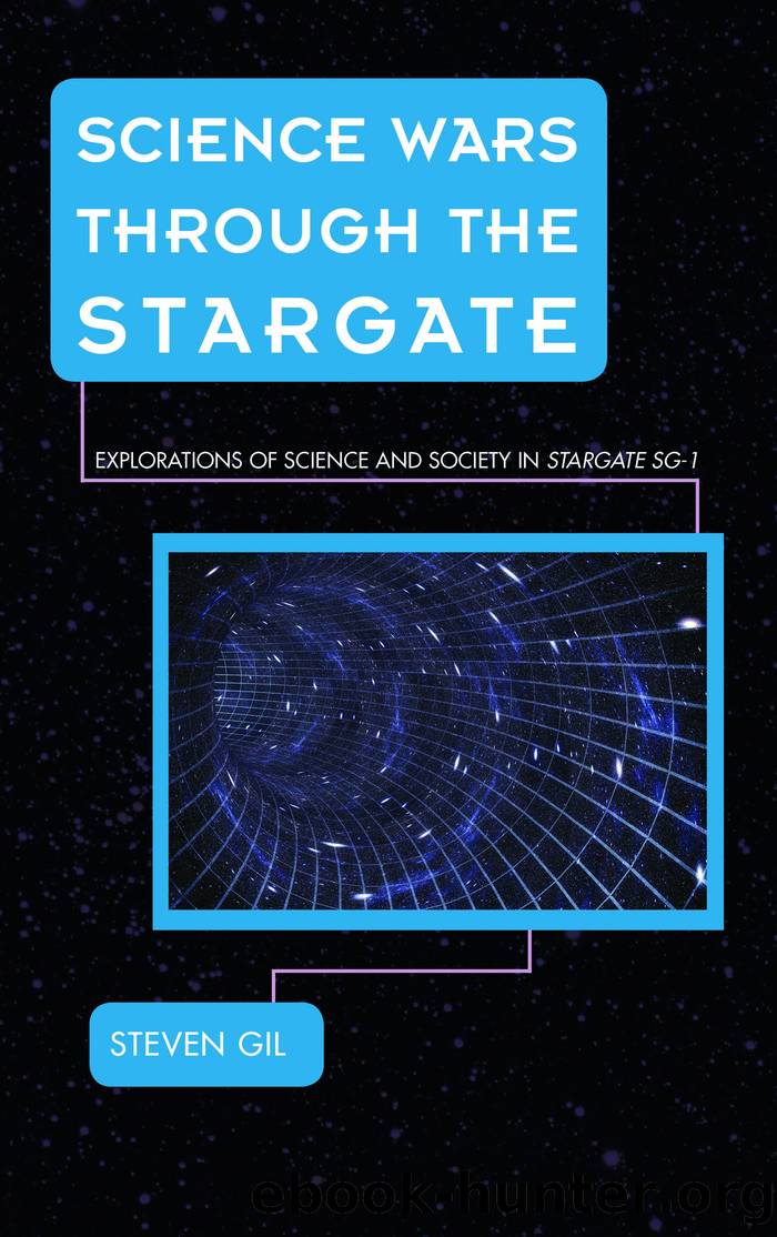 Science Wars through the Stargate by Gil Steven;