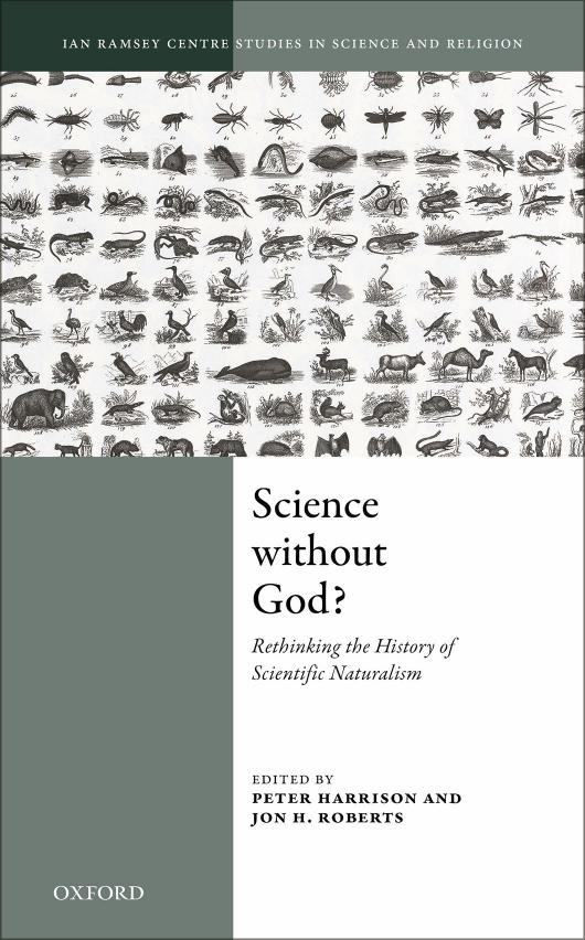 Science Without God?: Rethinking the History of Scientific Naturalism by Unknow