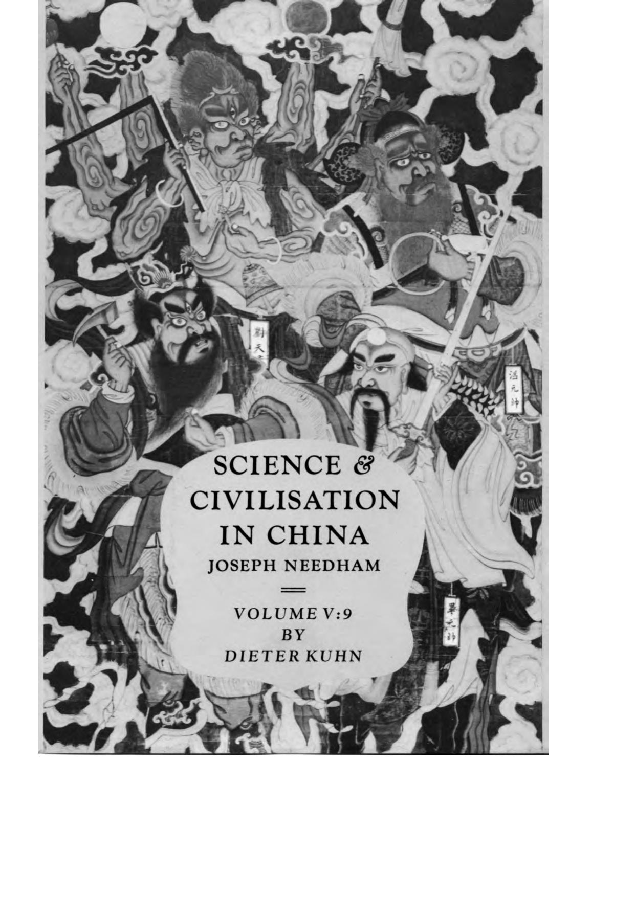 Science and Civilisation in China: Volume 5, Chemistry and Chemical Technology; Part 9, Textile Technology: Spinning and Reeling by Dieter Kuhn