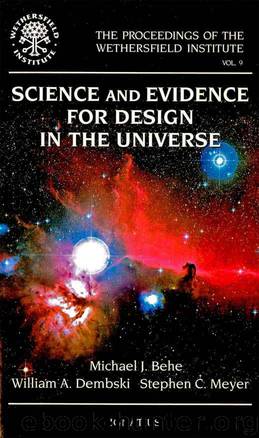 Science and Evidence for Design in the Universe by Behe Michael & Dembski William & Meyer Stephen