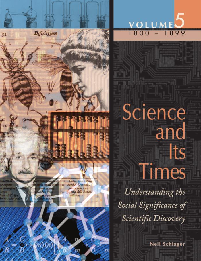 Science and Its Times - Vol 5 by 1800 to 1899