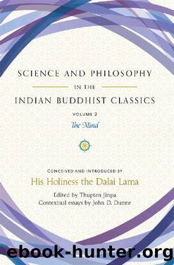 Science and Philosophy in the Indian Buddhist Classics, Vol. 2: The Mind by His Holiness the Dalai Lama