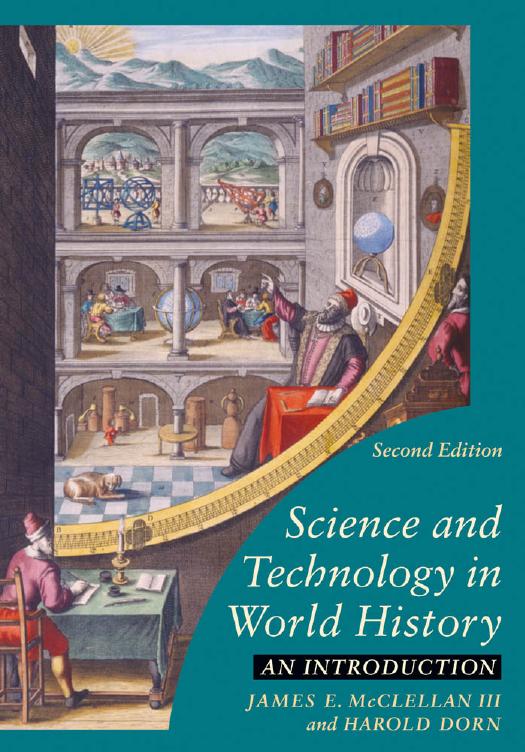Science and Technology in World History: An Introduction Ed 2 by Unknow