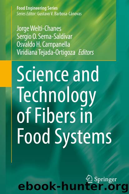 Science and Technology of Fibers in Food Systems by Unknown