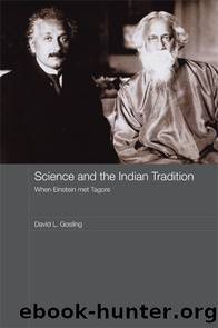 Science and the Indian Tradition by Gosling David L
