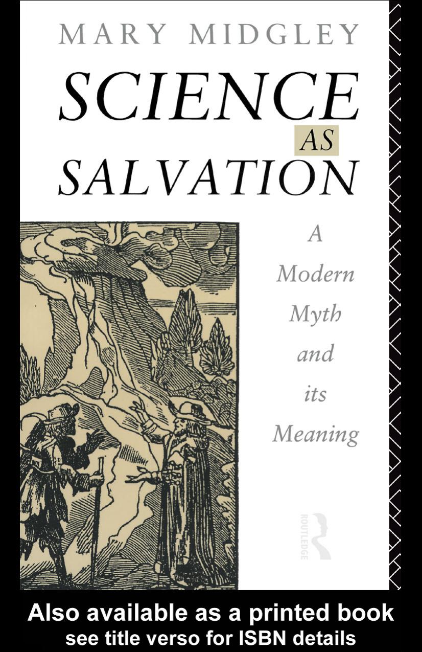 Science as Salvation: A Modern Myth and its Meaning by Mary Midgley
