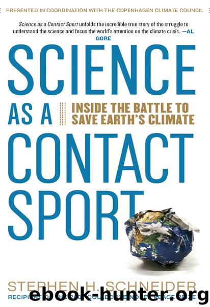 Science as a Contact Sport by Stephen H. Schneider