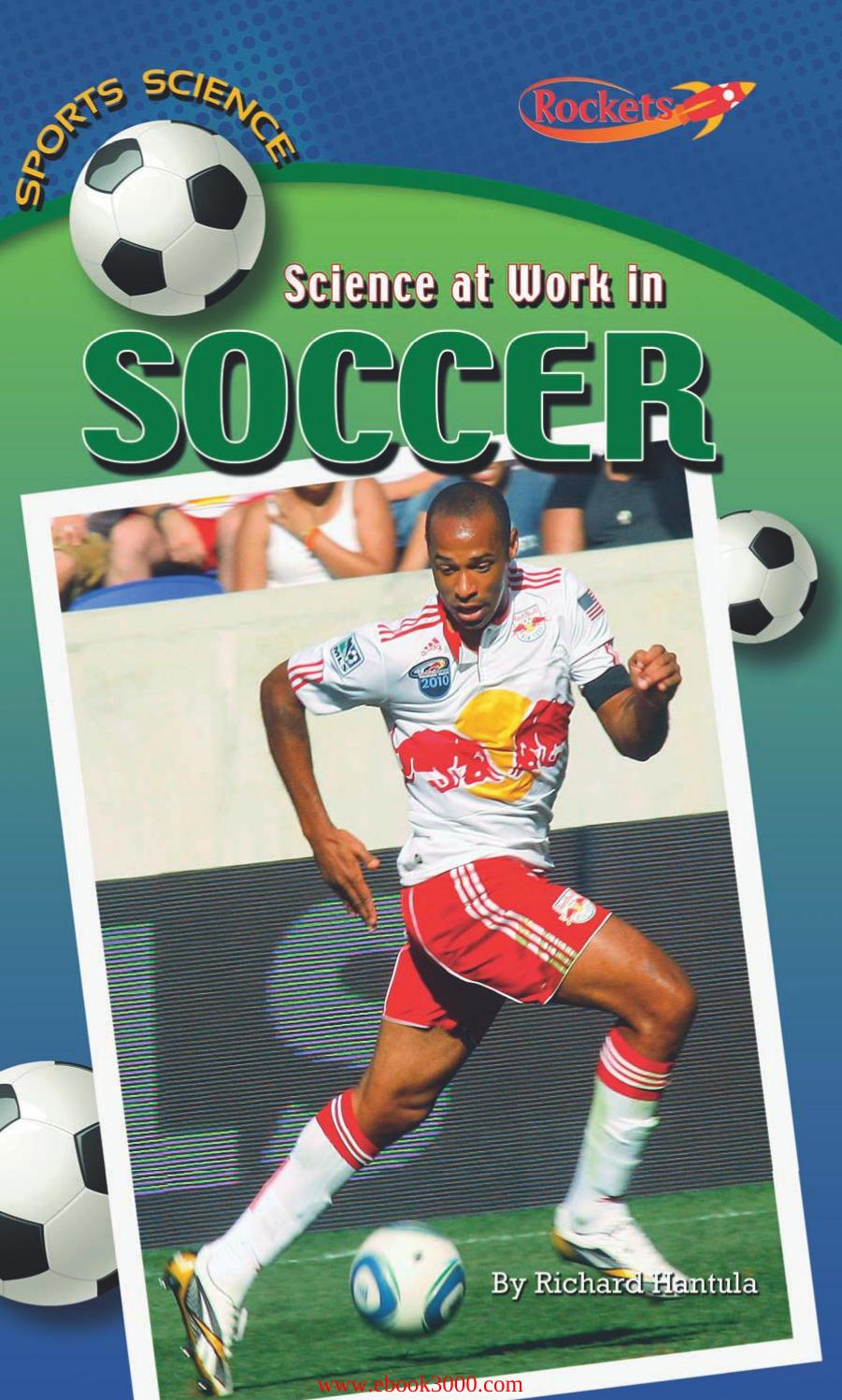 Science at Work in Soccer by Unknow