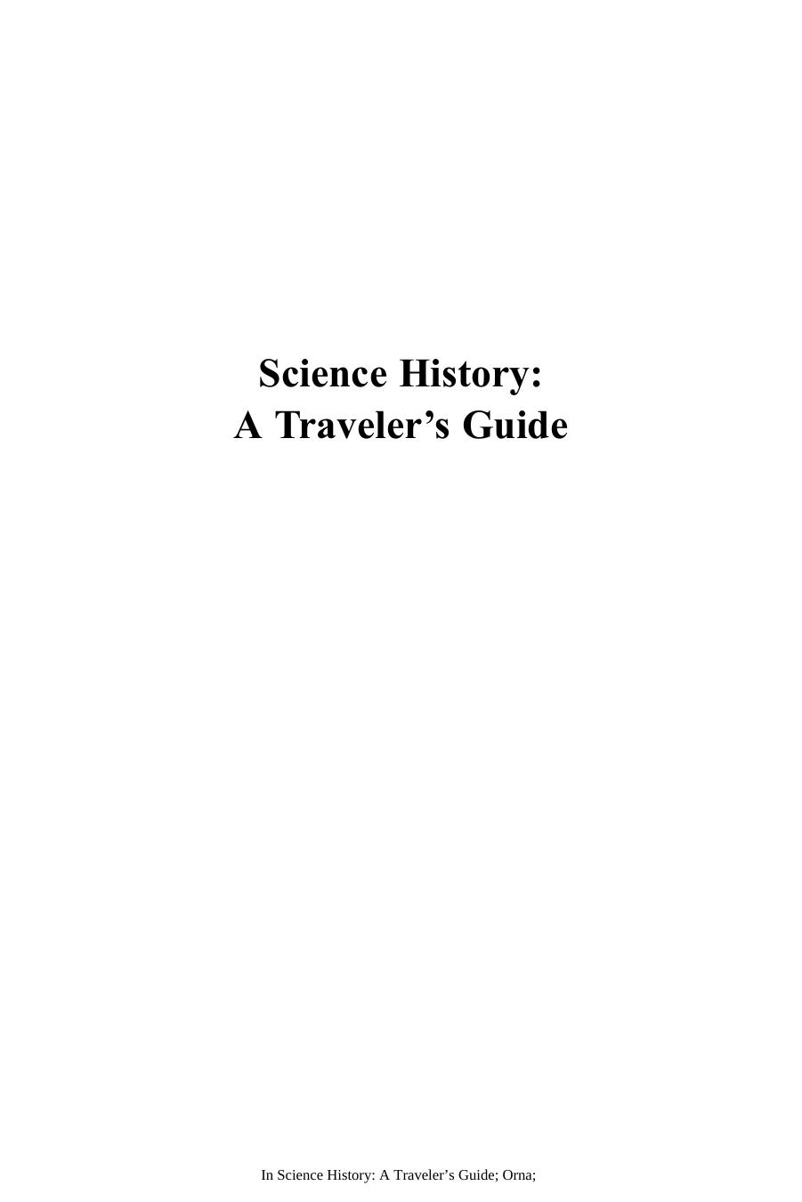 Science history : a traveler's guide by Mary Virginia Orna; American Chemical Society. Division of the History of Chemistry