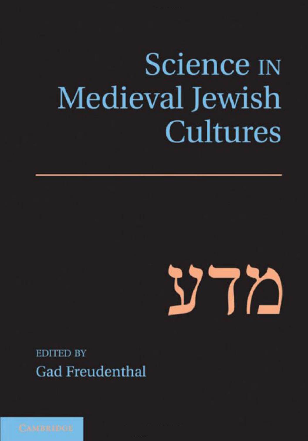 Science in Medieval Jewish Cultures by Gad Freudenthal (Ed.)