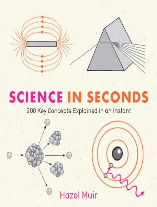 Science in Seconds by Hazel Muir