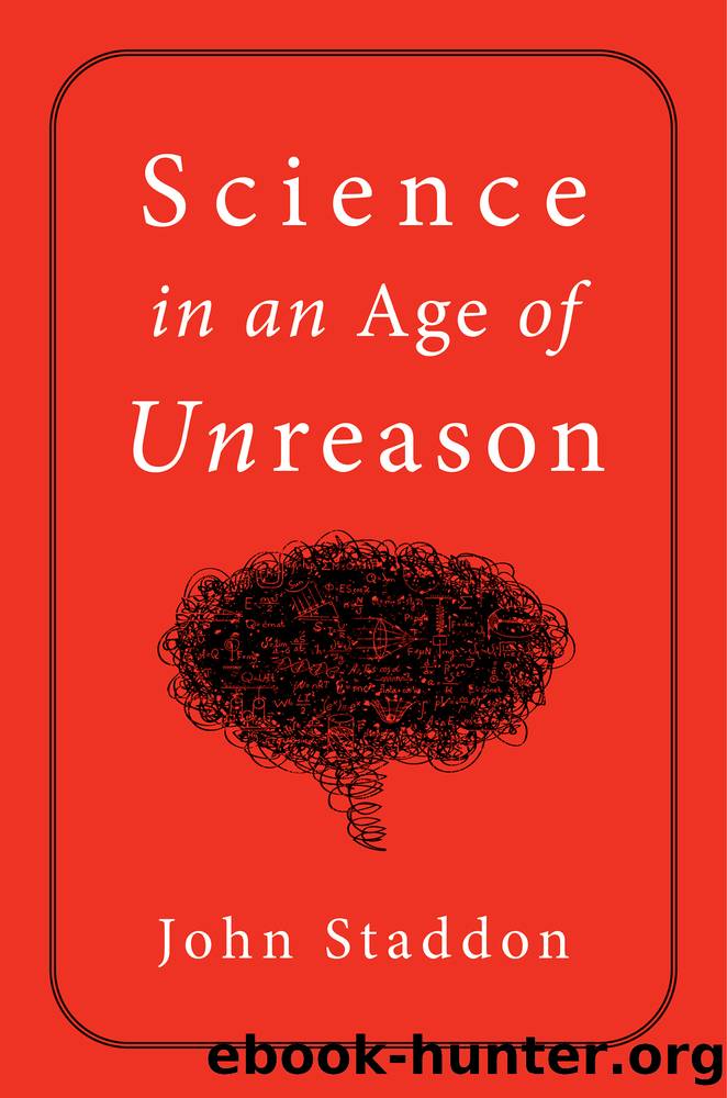 Science in an Age of Unreason by John Staddon