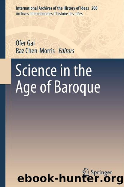Science in the Age of Baroque by Ofer Gal & Raz Chen-Morris