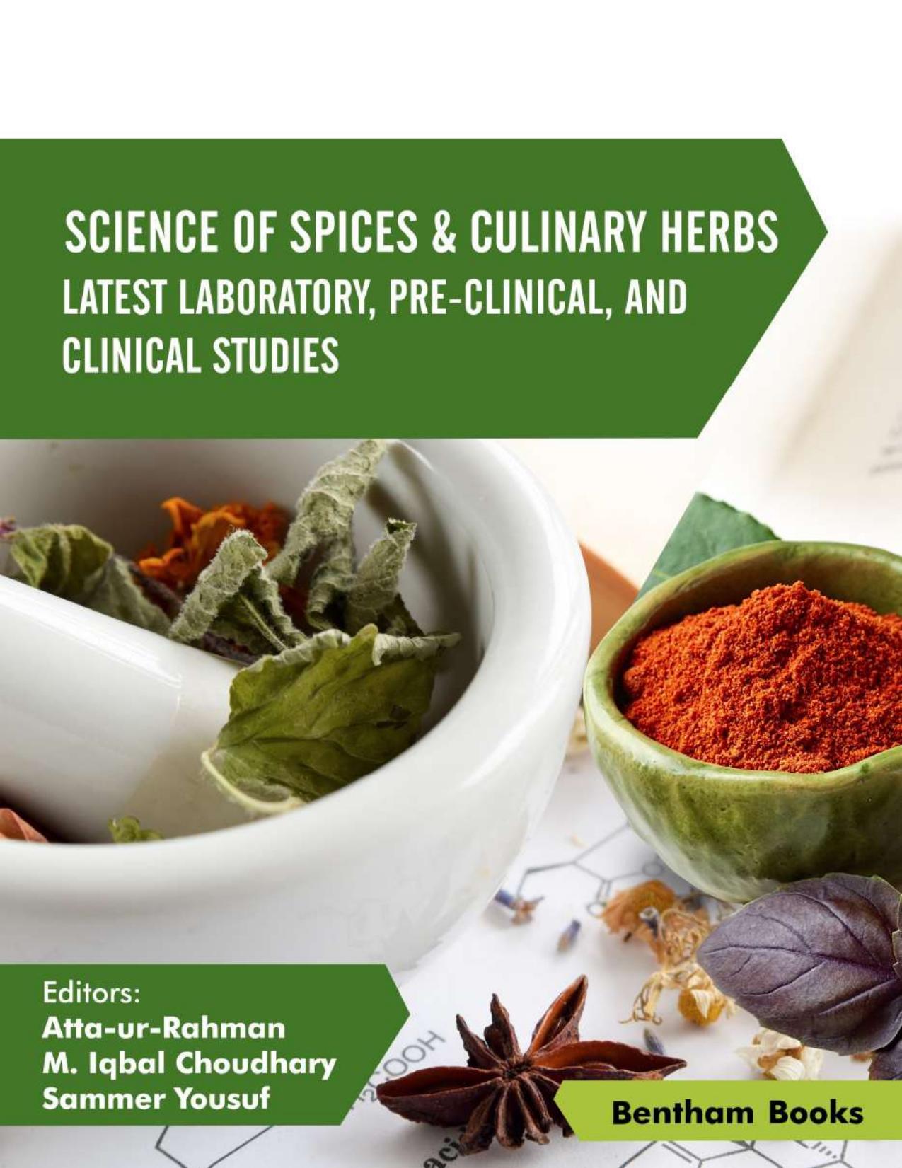 Science of Spices and Culinary Herbs Volume 2 by Atta-ur-Rahman M. Iqbal Choudhary Sammer Yousuf