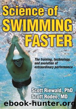 Science of Swimming Faster by Riewald Scott & Rodeo Scott