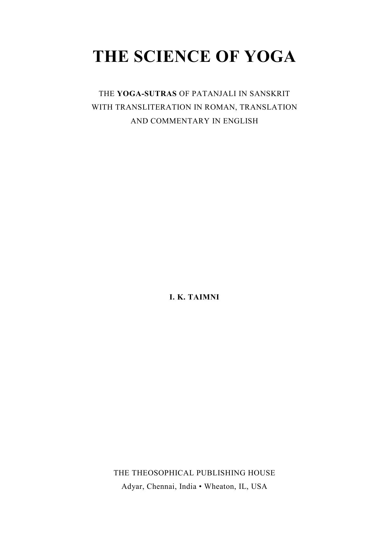 Science of Yoga by I. K. Taimni