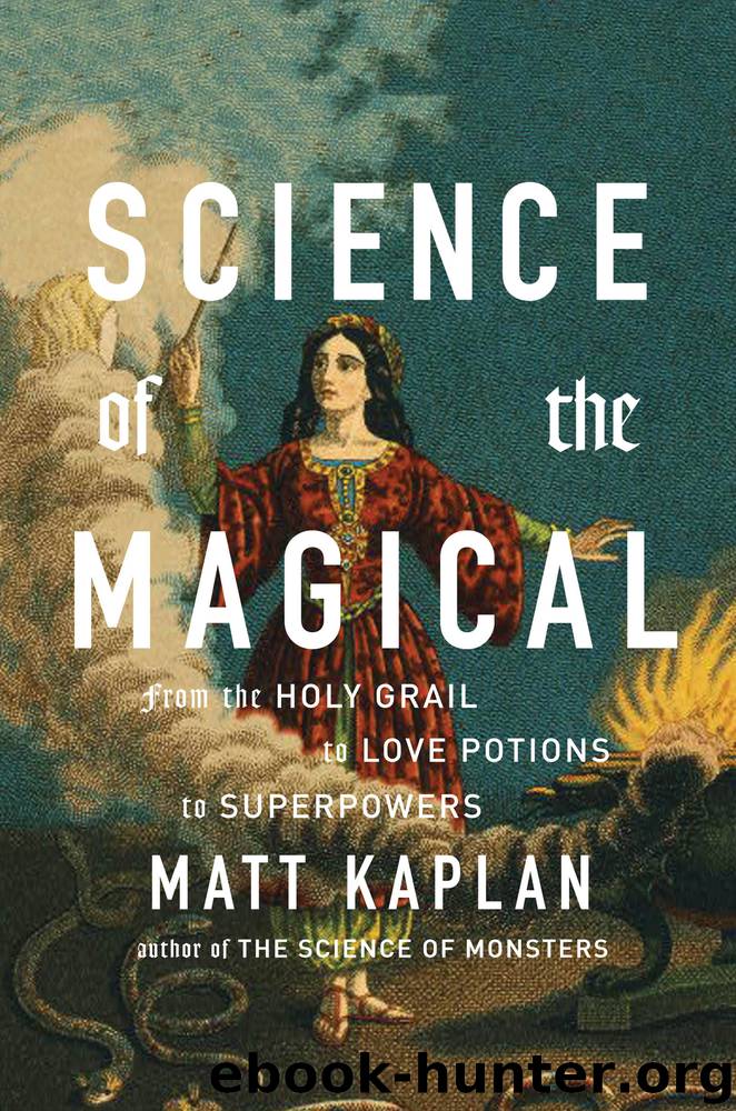 Science of the Magical by Matt Kaplan