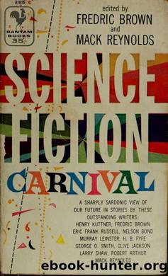 Science-Fiction Carnival by Fredric Brown & Mack Reynolds