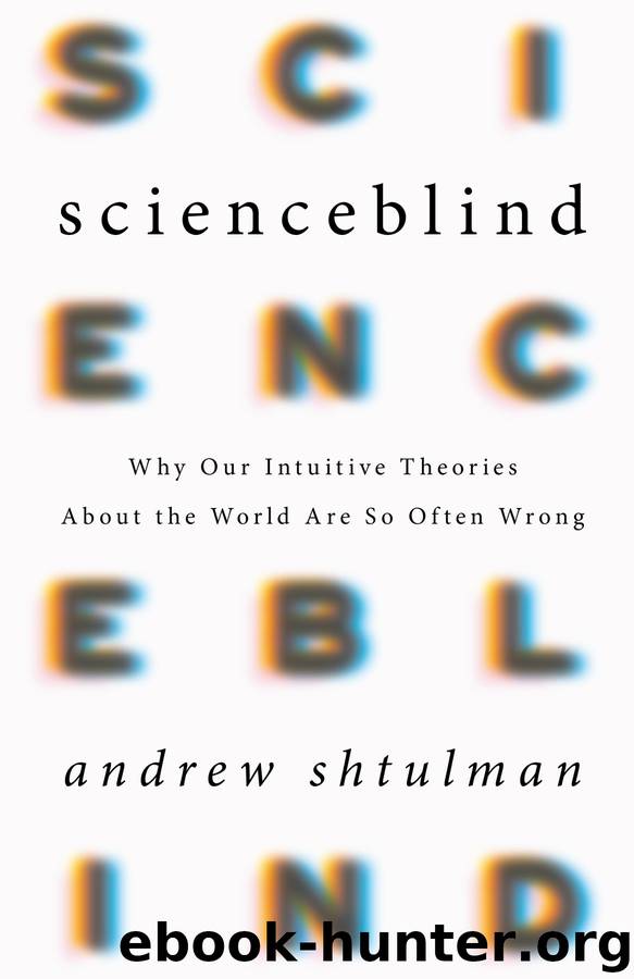 Scienceblind by Andrew Shtulman