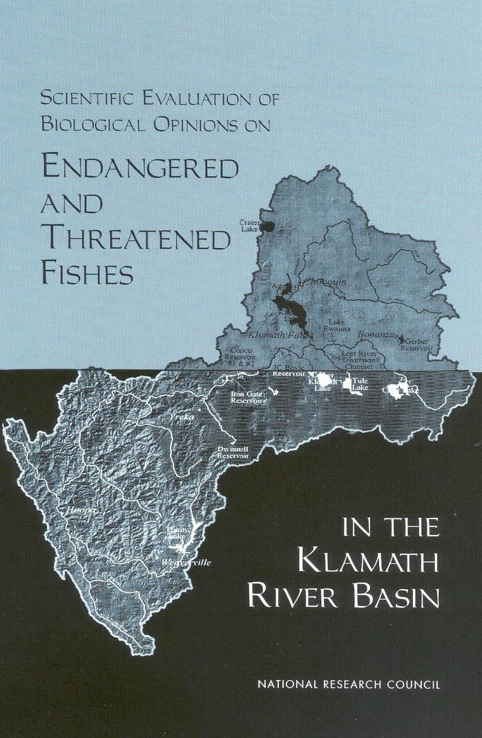 Scientific Evaluation of Biological Opinions on Endangered and Threatened Fishes in the Klamath River Basin: Interim Report by National Research Council
