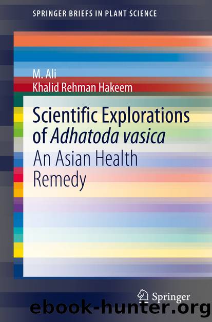 Scientific Explorations of Adhatoda vasica by M. Ali & Khalid Rehman Hakeem