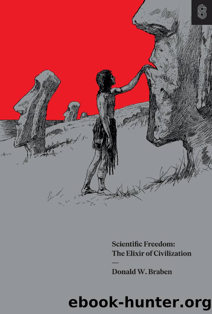 Scientific Freedom by Donald W. Braben