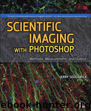 Scientific Imaging with Photoshop by Jerry Sedgewick