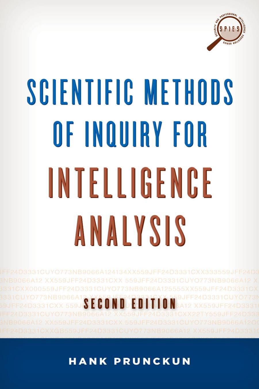 Scientific Methods of Inquiry for Intelligence Analysis by Hank Prunckun