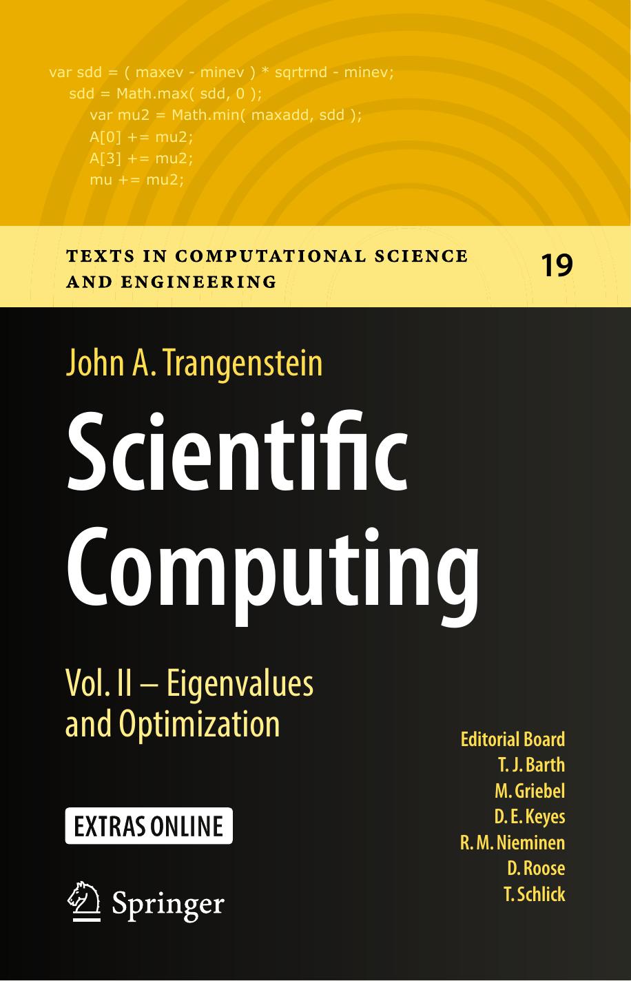 Scientific computing. Vol.2 Eigenvalues and optimization by Barth T. J.; Trangenstein John A