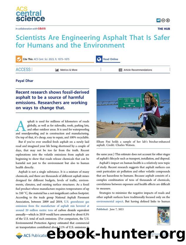 Scientists Are Engineering Asphalt That Is Safer for Humans and the Environment by Payal Dhar