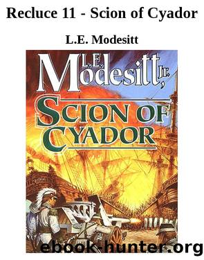 Scion of Cyador by L.E. Modesitt