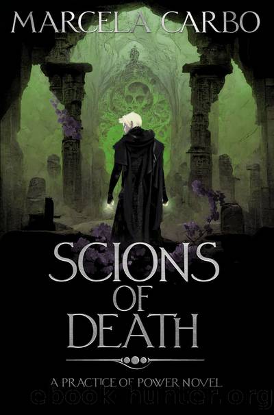 Scions of Death by Marcela Carbo