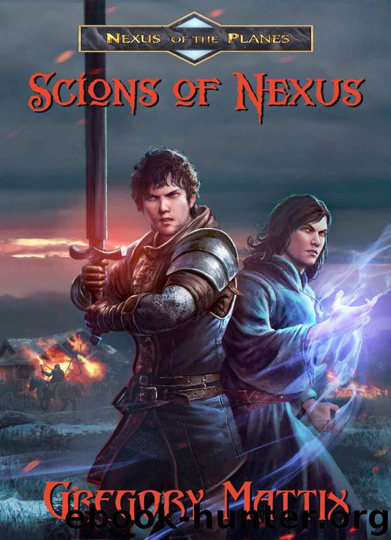 Scions of Nexus by Gregory Mattix