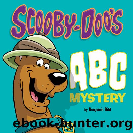 Scooby-Doo's ABC Mystery by Benjamin Bird