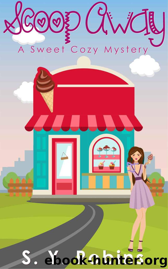 Scoop Away by Robins S. Y