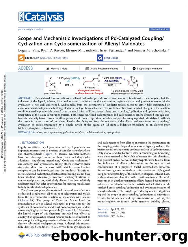 Scope and Mechanistic Investigations of Pd-Catalyzed CouplingCyclization and Cycloisomerization of Allenyl Malonates by Logan E. Vine Ryan D. Reeves Eleanor M. Landwehr Israel Fernández & Jennifer M. Schomaker
