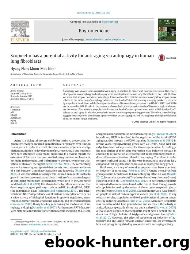 Scopoletin has a potential activity for anti-aging via autophagy in human lung fibroblasts by Hyang Nam & Moon-Moo Kim