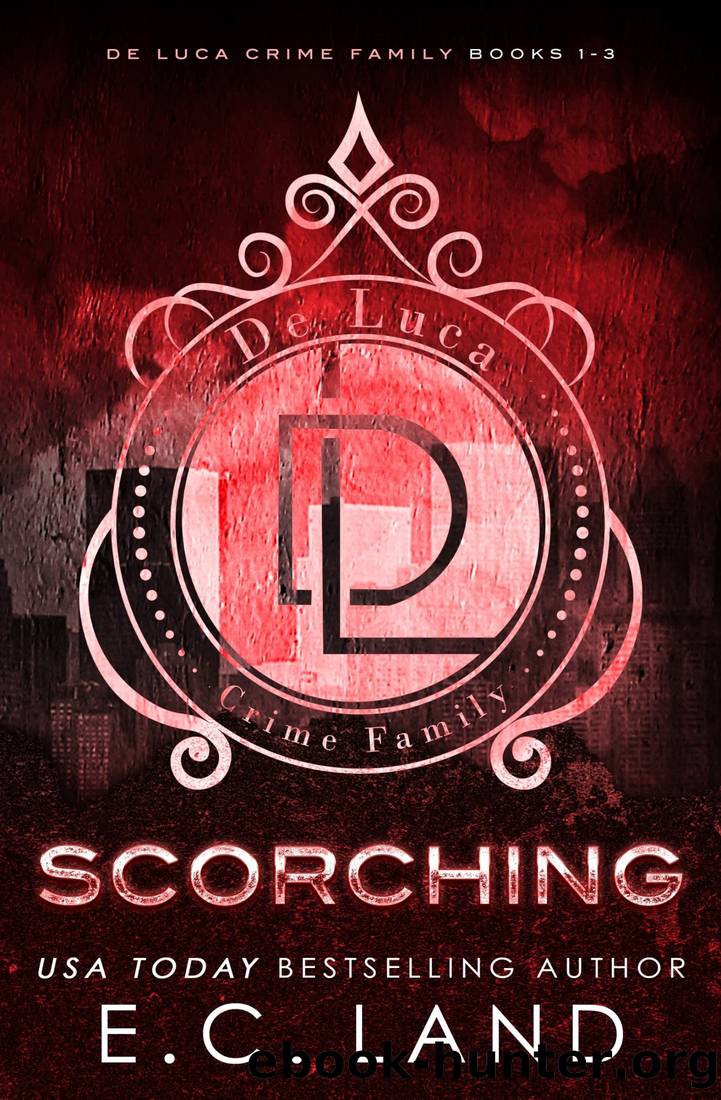 Scorching (De Luca Crime Family) by E.C. Land