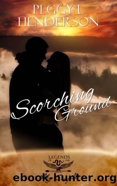 Scorching Ground by Peggy L Henderson