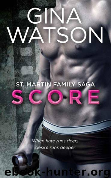 Score (St. Martin Family Saga) by Watson Gina