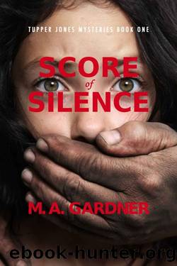 Score of Silence by M.A. Gardner