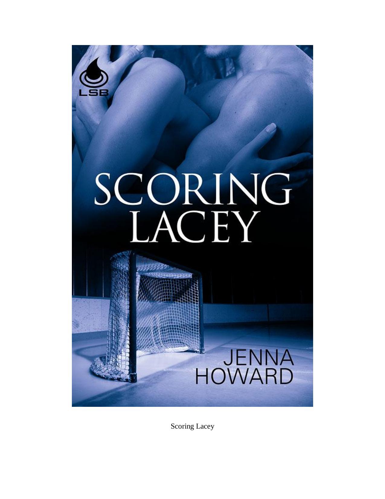 Scoring Lacey by Jenna Howard