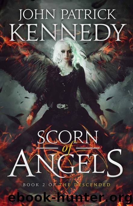 Scorn of Angels (The Descended Book 2) by John Patrick Kennedy