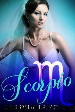 Scorpio (The Erotic Zodiac Book 8) by Livia Lang
