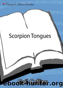 Scorpion Tongues New and Updated Edition by Gail Collins