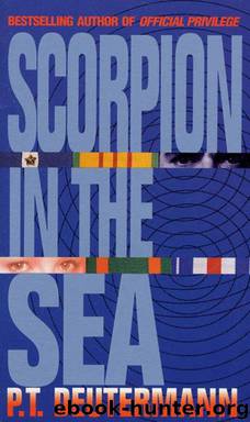 Scorpion in the Sea by P. T. Deutermann