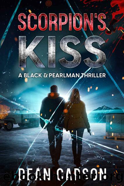 Scorpion's Kiss: A Black & Pearlman Thriller by Dean Carson
